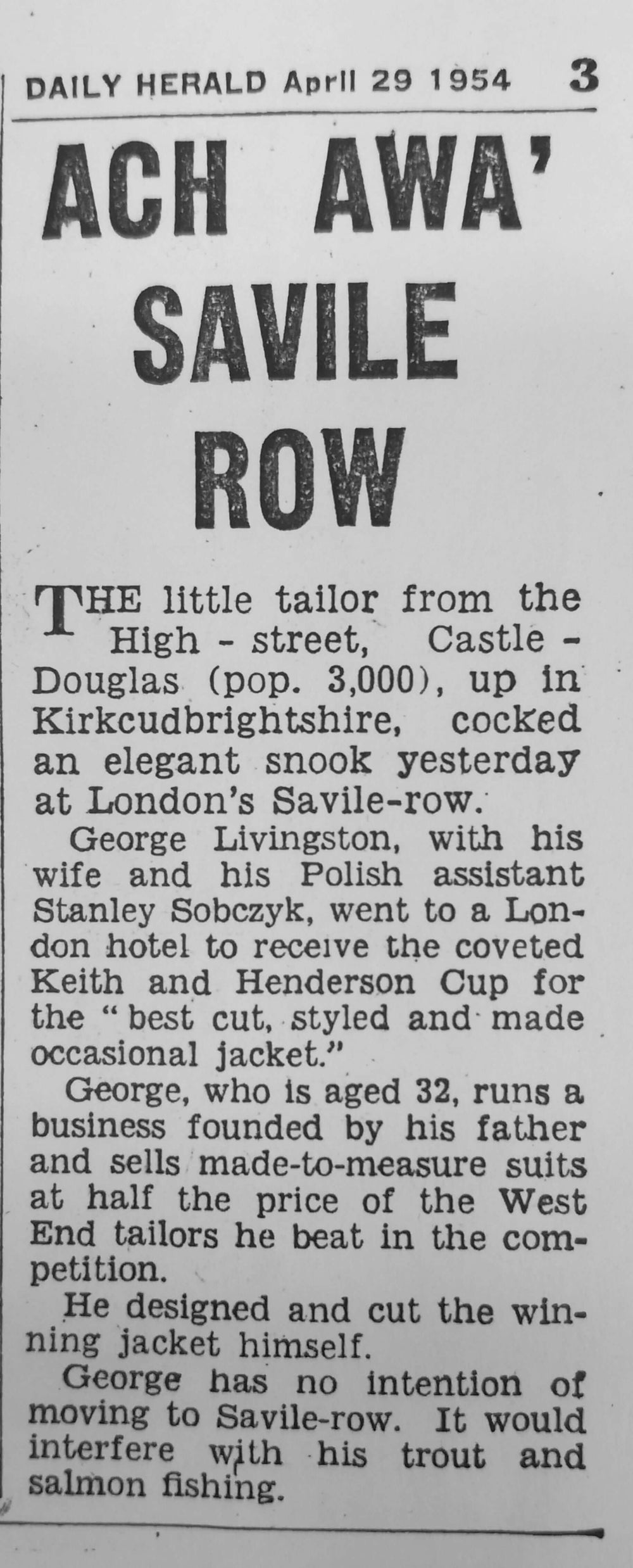 Open to tailors across the UK, it was usually dominated by the big firms on Savile Row, but in 1954 G Livingston & Son became the only Scottish firm to win a Gold Medal in the contest.